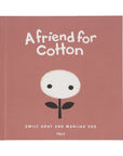 Gray Label Book - A friend for cotton - Different languages Books English