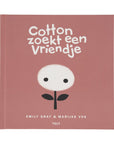 Gray Label - A friend for cotton - Book - Kidsbook - zoenvoorgust.com